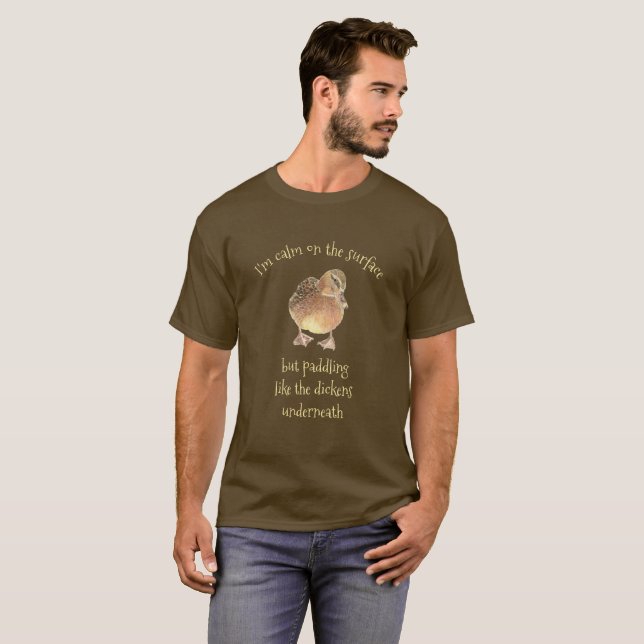 T-shirt Calme sur la surface Fun Duck Citation (Devant entier)