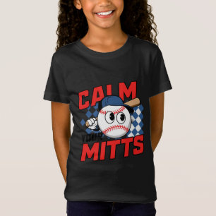T-Shirt Calmez votre dessin de base-ball Mitts