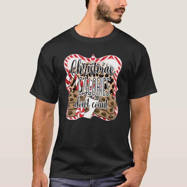 T-shirt Calories de Noël ne comptent pas Cookie Noël Fêtes (Devant)