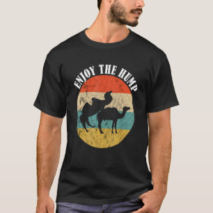 T-shirt Camel de la Journée Hump Profitez de Camel Hump Re