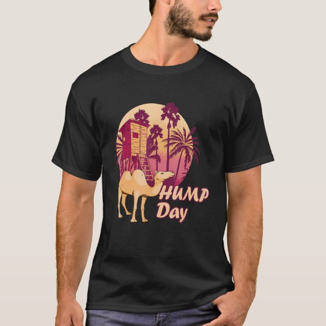 T-shirt Camel Nipa Hut Hump Day Camel Hump Day Camel Camel (Devant)