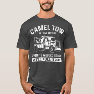 T-shirt Camel Towing Chemise Tow Camion Adulte Humour Came