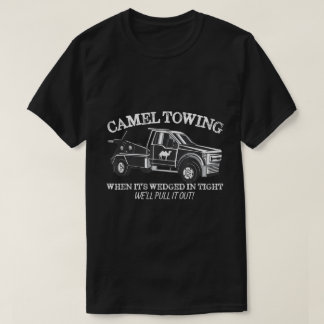T-shirt Camel Towing Funny Adulte Gag