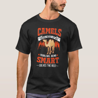 T-shirt Camels Solve Most Of My Gap Camel