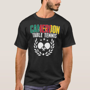 T-shirt Cameroun Ping Pong camerounais Table Tennis Suppo