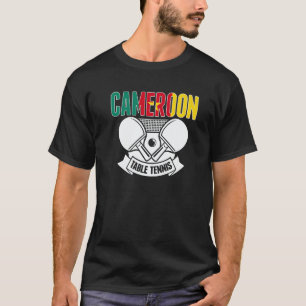 T-shirt Cameroun Ping Pong Tennis de Table Camerounais Su