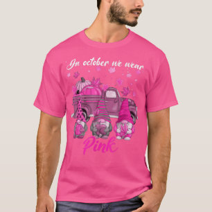 T-shirt Camion Agricole Gnome En Octobre Nous Portons Pink