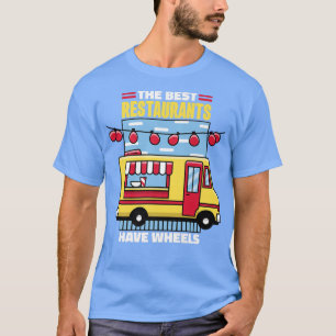 T-shirt Camion Alimentaire Les Meilleurs Restaurants Ont R