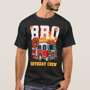 T-shirt Camion d'incendie Anniversaire de l'équipage Frère