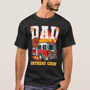 T-shirt Camion d'incendie papa Équipage d'anniversaire Cam