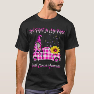 T-shirt Camion Gnomes Sa Lutte Est Mon Combat Cancer Du Se