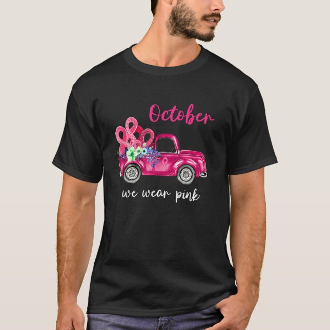 T-shirt Camion Pink Ribbon Octobre Nous Portons Pink Breas (Devant)