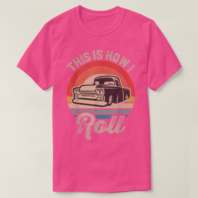 T-shirt Camion rétroréfléchi Voici comment je roule Moins (Design devant)