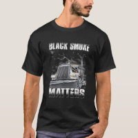 Camionneur Bla ck Fumée Mat ter Camionneur T Chemi