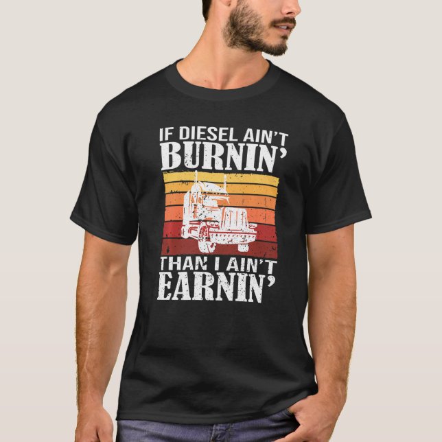 T-shirt Camionneur Diesel Big Rig Semi Trailer Conducteur  (Devant)