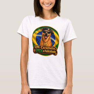 T-shirt Camiseta CPF Caramelo PIX e Felicidade Feminino