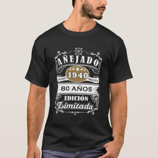 T-shirt Camiseta Cumpleaños 80 1940 80 Anos Original Aneja