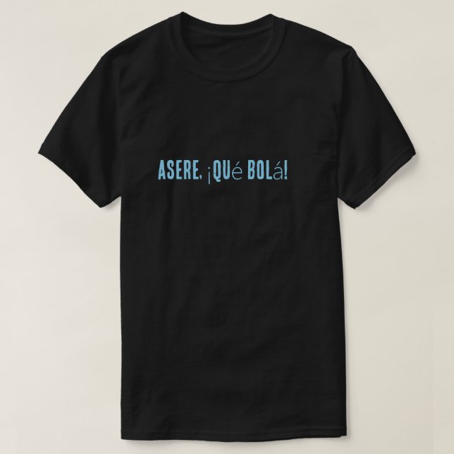 T-shirt camiseta frases cubanas (Design devant)