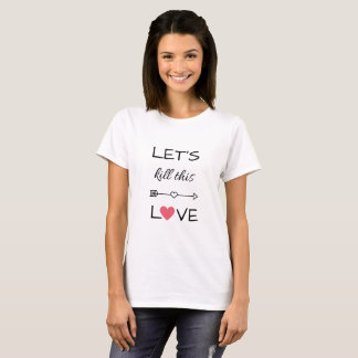 T-shirt Camiseta K-pop Let's kill this love (BlackPink)