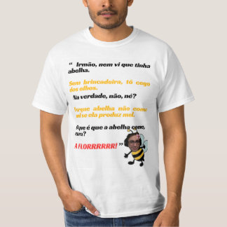 T-shirt Camiseta Meme “A FLORRRRR!”/ camiseta de humor