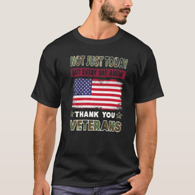 T-shirt Camoflage Not Just Today Thank You Veterans Gifts  (Devant)