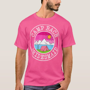 T-shirt Camp Bach Demoiselle d'Honneur Équipe de Mariée Ca