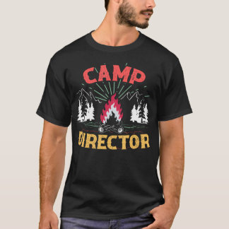 T-shirt Camp Director Counselor Summer Camping Campfire Ca