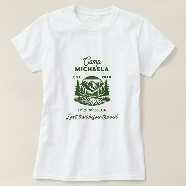 T-shirt Camp Enterrement de Vie de Jeune Fille Dernier Sen (Design devant)