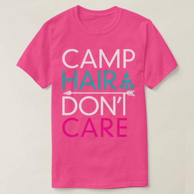 T-shirt Camp Hair Dont les soins (Design devant)