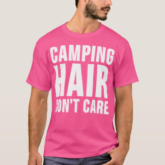 T-shirt Camp Hair Ne Se Soucie Pas De Chemise Tee Camping 