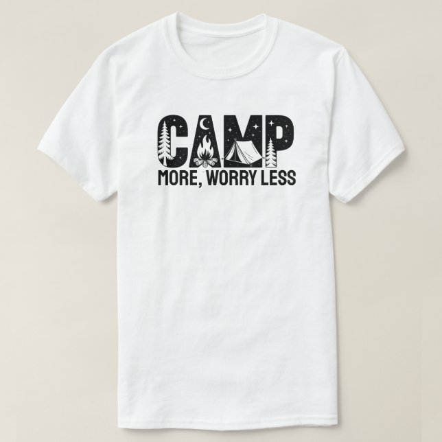 T-shirt Camp More, Worry Less (Design devant)