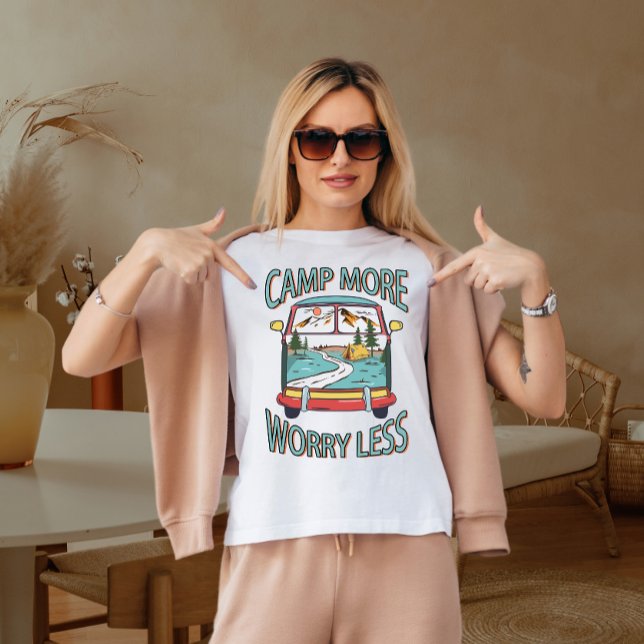 T-shirt Camp plus de souci moins (Créateur téléchargé)