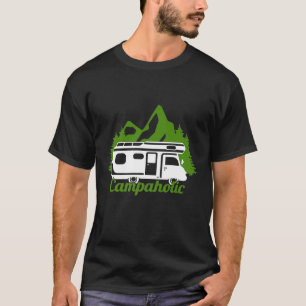 T-shirt Campaholic Funny Design pour Campeurs de tente et