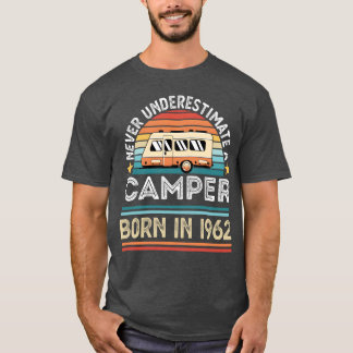 T-shirt Camper born 1962 60th Birthday camping Gift music 