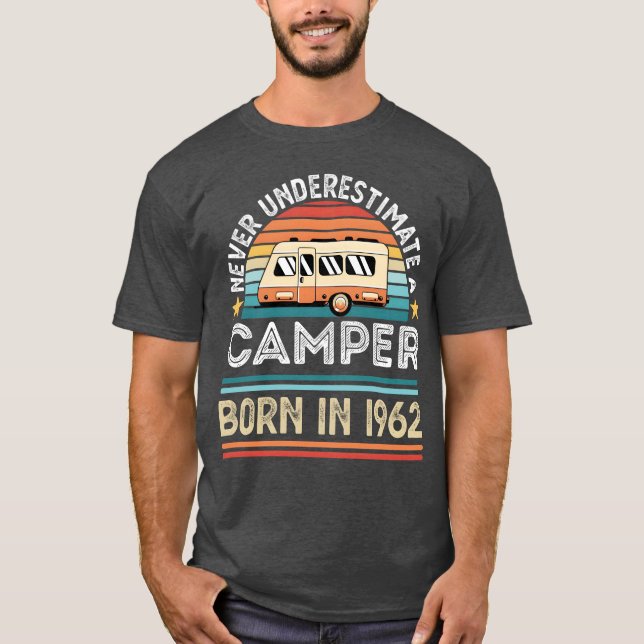 T-shirt Camper born 1962 60th Birthday camping Gift music  (Devant)