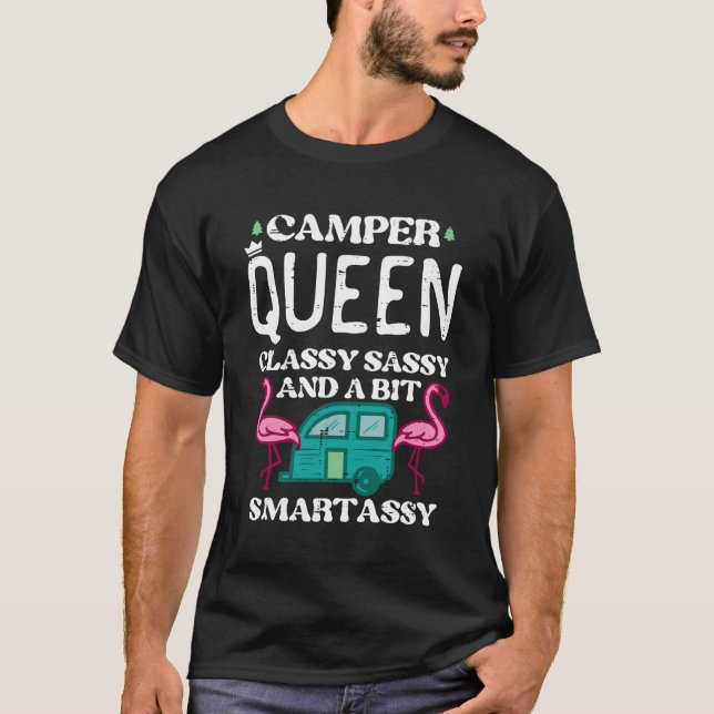 T-shirt Camper Queen Classy Sassy Smart Camping Rv Femmes  (Devant)