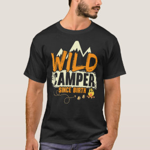 T-shirt Camper sauvage depuis le camping de naissance Camp