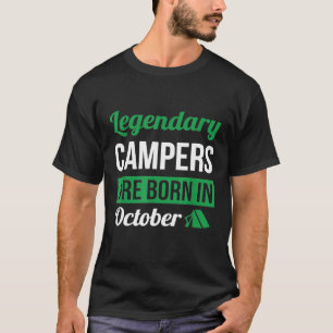 T-shirt Campeurs Légendaires Sont Nés En Octobre Camping C