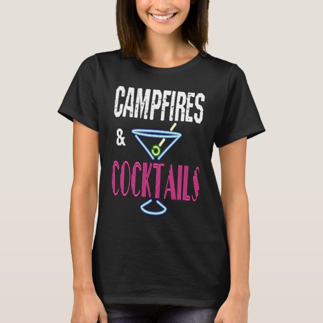 T-shirt Campfires and Cocktails  Camping Drinking Camp Hum (Devant)