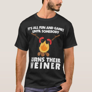 T-shirt Camping amusant Brûler votre feu de camp Weiner