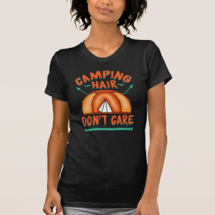 T-shirt Camping Cheveux Don't care Campers Nouveauté
