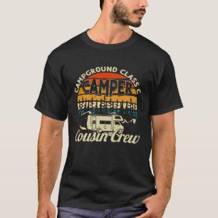 T-shirt Camping Classe C Camper Cousin Crew RV Camping B