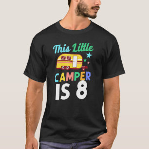 T-shirt Camping Cute Ce Petit Camper Est 8 Camping Automob