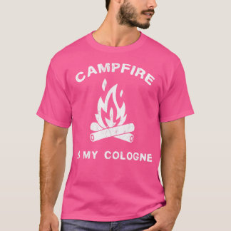 T-shirt Camping Drôle - Le Feu De Campagne Est Mon Cologne