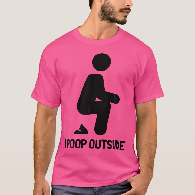 T-shirt Camping Drôle Pour Outdoorsman I Poop Dehors Backp (Devant)