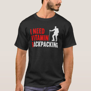T-shirt Camping extérieur Randonnée J'ai besoin de la vita