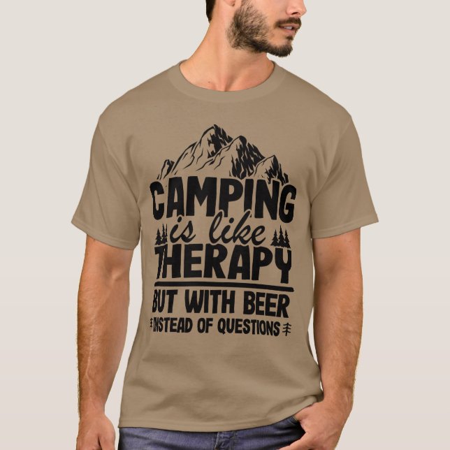 T-shirt Camping Is Likeherapy But With Beer Camper Funny r (Devant)