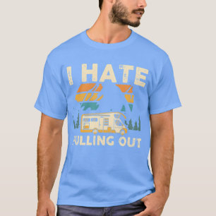 T-shirt Camping Je déteste sortir la caravane vintage gi