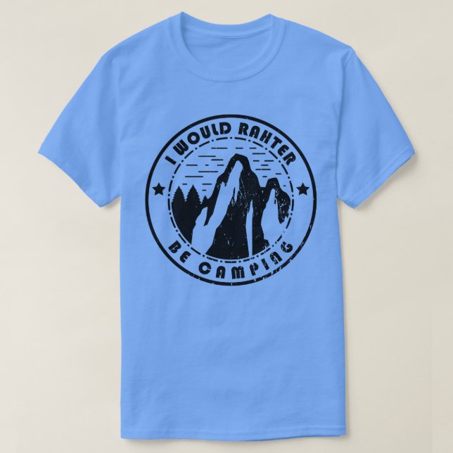 T-shirt Camping Je Préférerais Être Camping (Design devant)