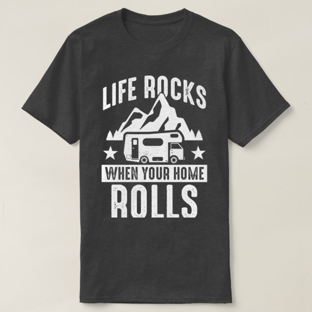T-shirt Camping Life roche quand votre maison roule Carava (Design devant)